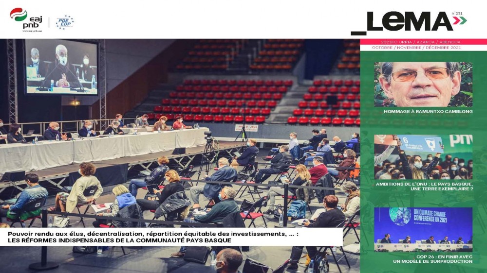 Lema 231 : pouvoir rendu aux élus, décentralisation, répartition équitable des investissements … les réformes indispensables de la Communauté Pays Basque